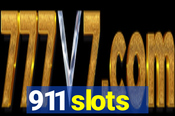 911 slots